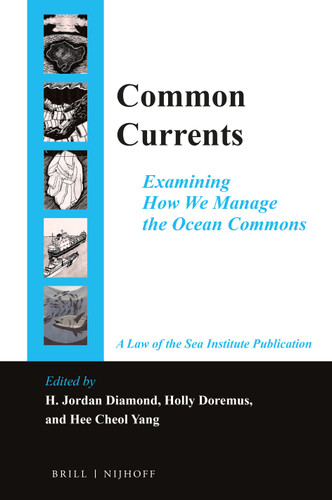Common Currents: Examining How We Manage the Ocean Commons [9789004514201]