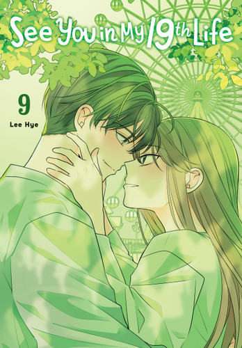 See You in My 19th Life, Vol. 9 (See You in My 19th Life #9) book cover by Lee Hye
