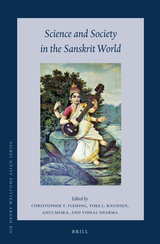 Science and Society in the Sanskrit World [9789004522312]