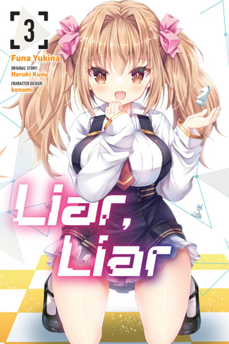 Liar, Liar, Vol. 3 (manga) (Liar, Liar (manga)) book cover by Haruki Kuou, Funa Yukina