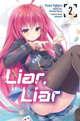 Liar, Liar, Vol. 2 (manga) (Liar, Liar (manga) #2) book cover by Haruki Kuou, Funa Yukina
