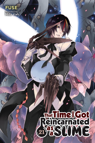 That Time I Got Reincarnated as a Slime, Vol. 21 (light novel) (That Time I Got Reincarnated as a Slime (light novel) #21) book cover by Fuse
