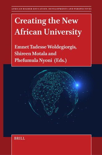 Creating the New African University [9789004677425]