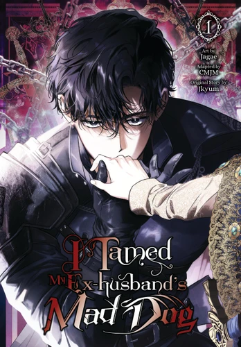 I Tamed My Ex-husband’s Mad Dog, Vol. 1 (I Tamed My Ex-husband’s Mad Dog #1) book cover by 