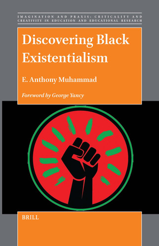Discovering Black Existentialism [9789004690240]