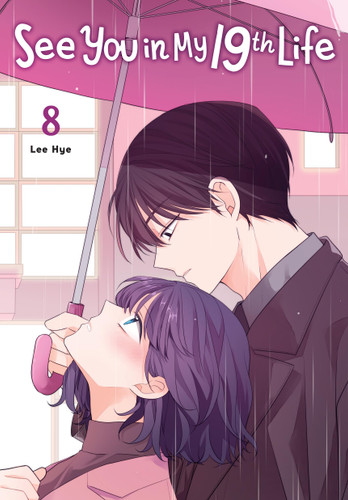 See You in My 19th Life, Vol. 8 (See You in My 19th Life #8) book cover by Lee Hye