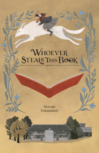 Whoever Steals This Book (light novel) book cover by Nowaki Fukamidori
