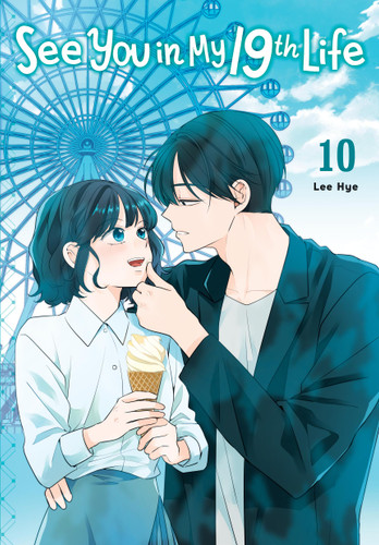 See You in My 19th Life, Vol. 10 (See You in My 19th Life #10) book cover by Lee Hye