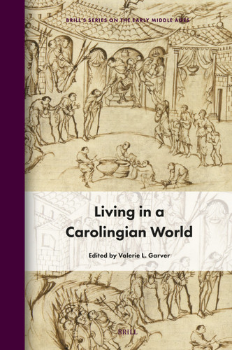 Living in a Carolingian World [9789004749856]