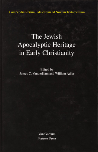 Jewish Traditions in Early Christian Literature, Volume 4 Jewish Apocalyptic Heritage in Early Christianity [9789023229131]