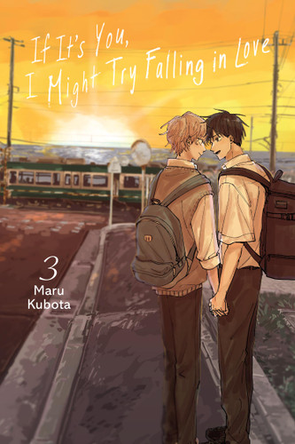 If It’s You, I Might Try Falling in Love, Vol. 3 (If It’s You, I Might Try Falling in Love #3) book cover by MARU KUBOTA