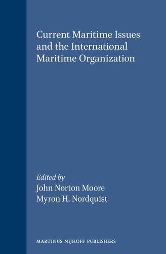 Current Maritime Issues and the International Maritime Organization [9789041112934]