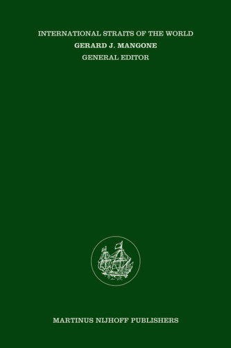 The Legal Regime of the Turkish Straits [9789041119049]