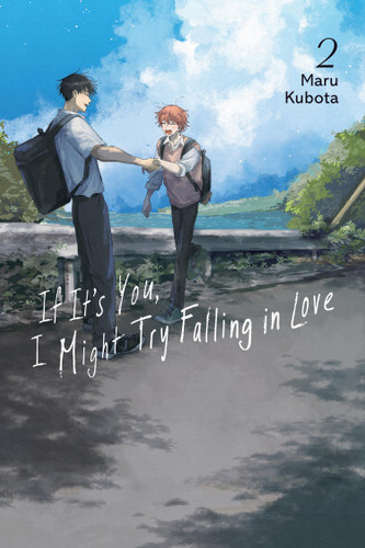 If It’s You, I Might Try Falling in Love, Vol. 2 (If It’s You, I Might Try Falling in Love #2) book cover by MARU KUBOTA