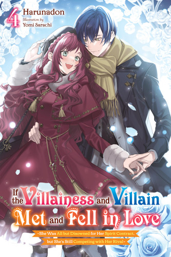 If the Villainess and Villain Met and Fell in Love, Vol. 4 (light novel) book cover by Harunadon