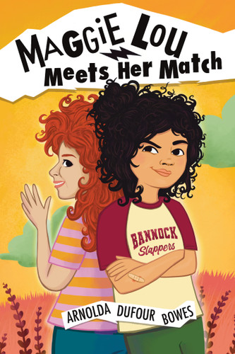 Maggie Lou Meets Her Match (Maggie Lou #2) book cover by Arnolda Dufour Bowes