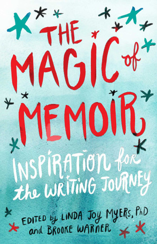 The Magic of Memoir: Inspiration for the Writing Journey book cover by 