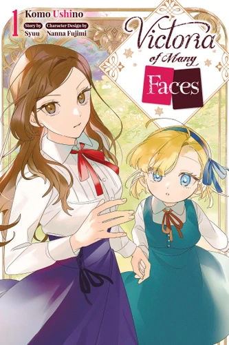 Victoria of Many Faces, Vol. 1 (manga) (Victoria of Many Faces (manga) #1) book cover by Syuu, Komo Ushino
