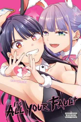It’s All Your Fault, Vol. 1 (It’s All Your Fault #1) book cover by merryhachi