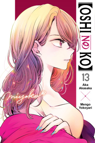 [Oshi No Ko], Vol. 13 ([Oshi No Ko] #13) book cover by Aka Akasaka