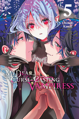 My Dear, Curse-Casting Vampiress, Vol. 5 (My Dear, Curse-Casting Vampiress #5) book cover by Chisaki Kanai