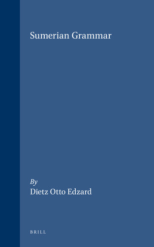 Sumerian Grammar [9789004126084]