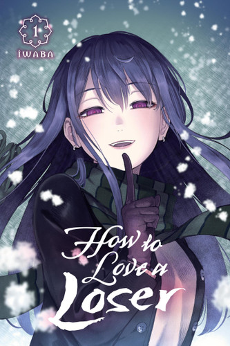 How to Love a Loser, Vol. 1 (How to Love a Loser #1) book cover by Iwaba