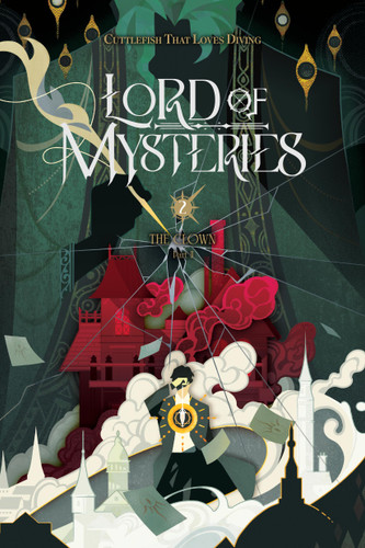 Lord of Mysteries, Vol. 2: The Clown, Part II (Lord of Mysteries #2) book cover by Cuttlefish That Loves Diving