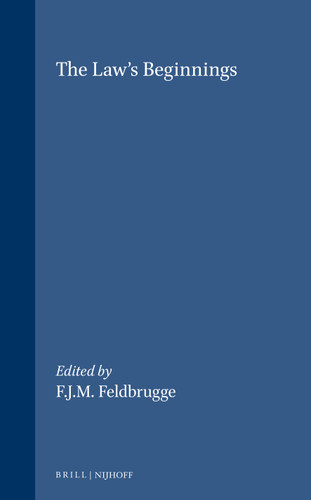 The Law's Beginnings [9789004137059]
