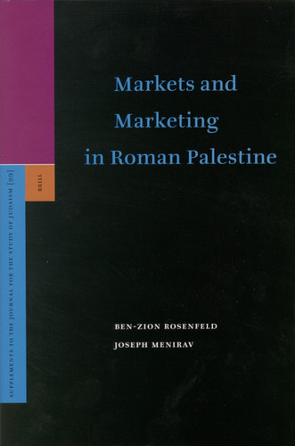 Markets and Marketing in Roman Palestine [9789004140493]