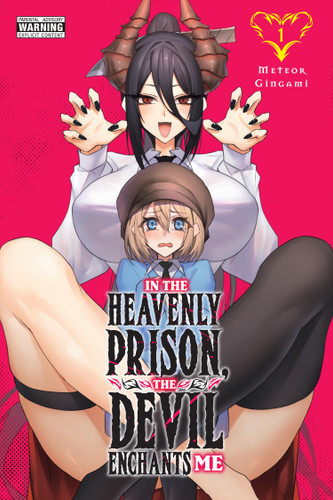 In the Heavenly Prison, the Devil Enchants Me, Vol. 1 (In the Heavenly Prison, the Devil Enchants Me #1) book cover by Meteor Gingami