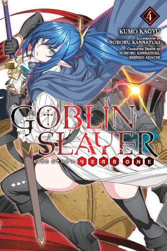 Goblin Slayer Side Story: Year One, Vol. 4 (light novel) (Goblin Slayer Side Story: Year One (light novel) #4) book cover by Kumo Kagyu