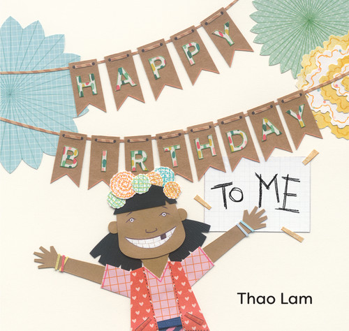 Happy Birthday to Me book cover by Thao Lam