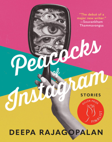 Peacocks of Instagram: Stories book cover by Deepa Rajagopalan