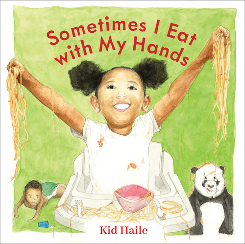 Sometimes I Eat with My Hands book cover by Kid Haile