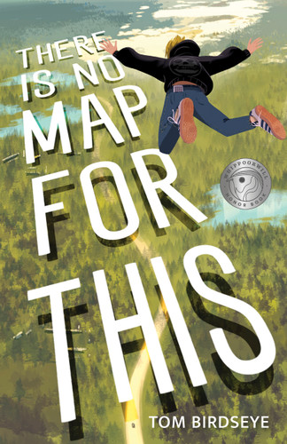 There Is No Map for This book cover by Tom Birdseye