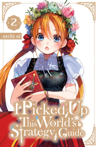 I Picked Up This World's Strategy Guide, Vol. 2 (I Picked Up This World's Strategy Guide #2) book cover by atchi ai