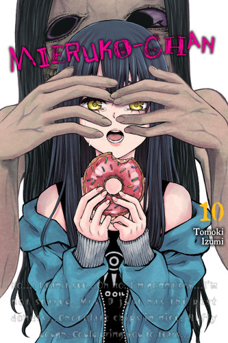 Mieruko-chan, Vol. 10 (Mieruko-chan #10) book cover by Tomoki Izumi