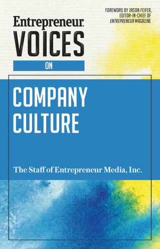 Entrepreneur Voices on Company Culture (Entrepreneur Voices) book cover by The Staff of Entrepreneur Media, Inc.