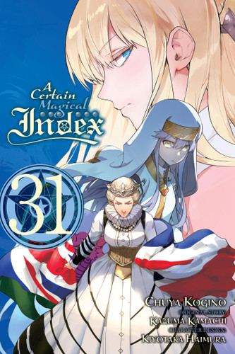A Certain Magical Index, Vol. 31 (manga) (A Certain Magical Index (manga) #31) book cover by Kazuma Kamachi