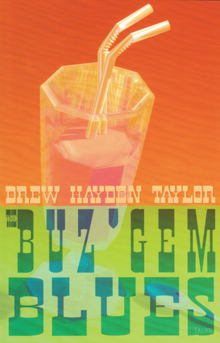 The Buz'Gem Blues book cover by Drew Hayden Taylor