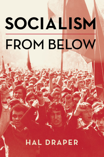 Socialism From Below book cover by Hal Draper