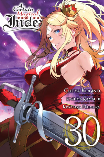 A Certain Magical Index, Vol. 30 (manga) (A Certain Magical Index (manga) #30) book cover by Kazuma Kamachi