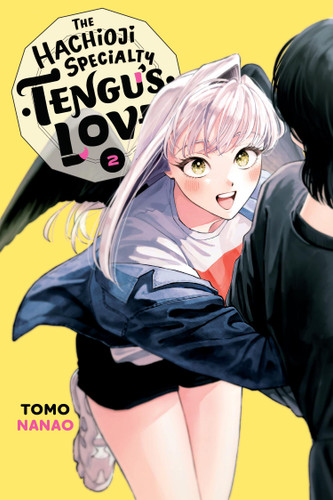 The Hachioji Specialty: Tengu's Love, Vol. 2 (The Hachioji Specialty: Tengu's Love #2) book cover by Tomo Nanao