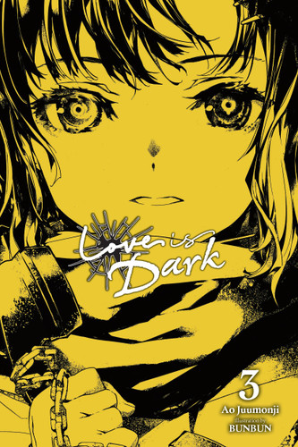 Love Is Dark, Vol. 3 (Love Is Dark #3) book cover by Ao Juumonji