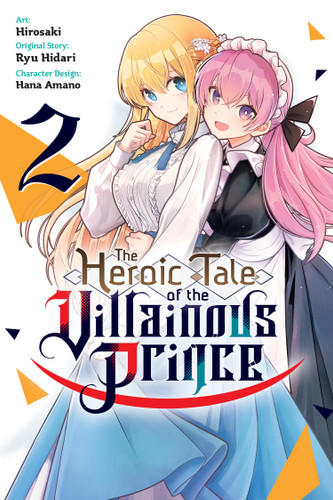 The Heroic Tale of the Villainous Prince, Vol. 2 (The Heroic Tale of the Villainous Prince #2) book cover by Hirosaki