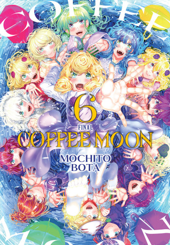 Coffee Moon, Vol. 6 (Coffee Moon #6) book cover by Mochito Bota