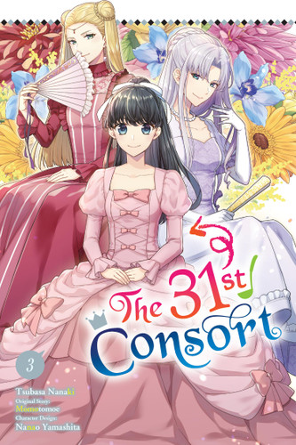 The 31st Consort, Vol. 3 (The 31st Consort #3) book cover by Tsubasa Nanaki