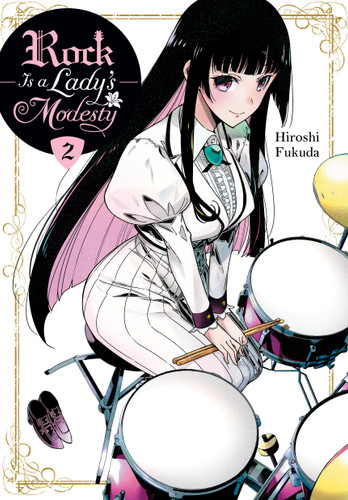 Rock Is a Lady's Modesty, Vol. 2 (Rock Is a Lady’s Modesty #2) book cover by Hiroshi Fukuda