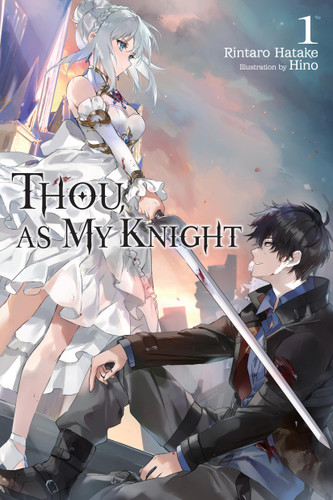 Thou, as My Knight, Vol. 1 (Thou, as My Knight #1) book cover by Rintaro Hatake